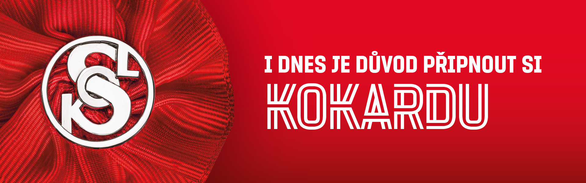 I dnes je důvod připnout si kokardu