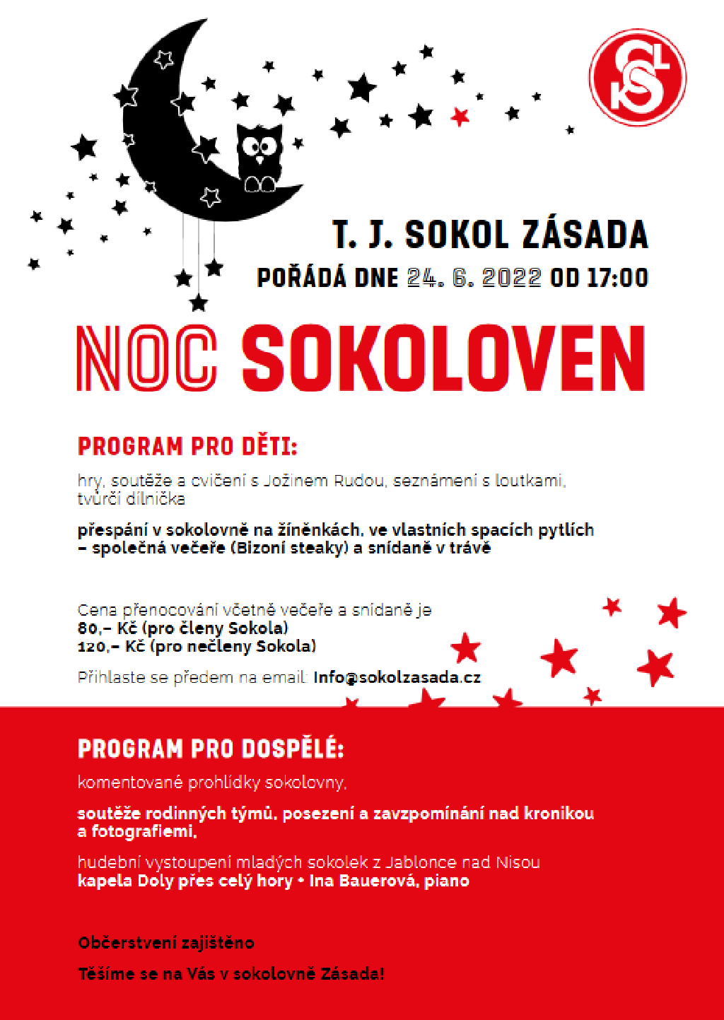 Noc sokoloven T. J. Sokol Zásada